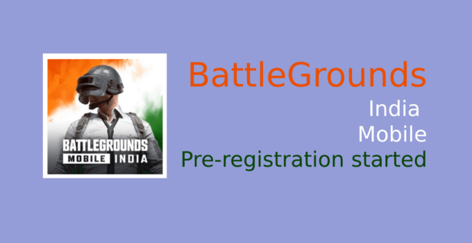 Battlegrounds Mobile India pre-registration started from 18th May