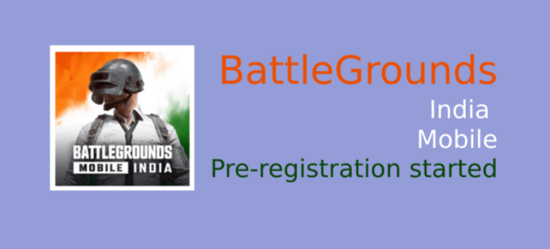 Battlegrounds Mobile India pre-registration started from 18th May